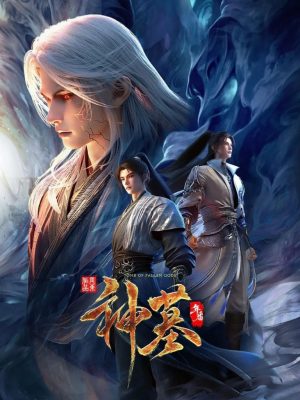 Tomb of Fallen Gods Season 3