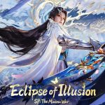 Eclipse of Illusion SP: The Miasma War