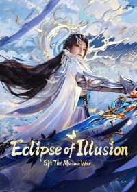Eclipse of Illusion SP: The Miasma War